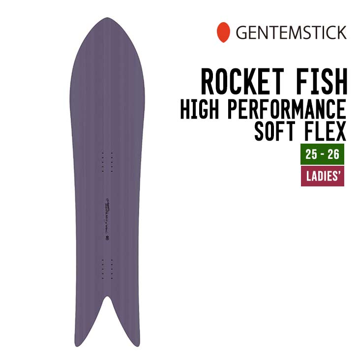 GENTEMSTICK ゲンテンスティック 25-26 ROCKET FISH H.P.S.F. ロケット